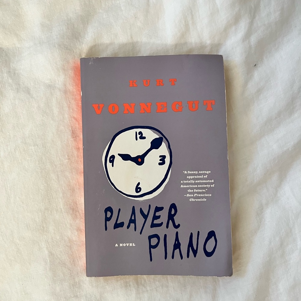 Player Piano by Kurt Vonnegut